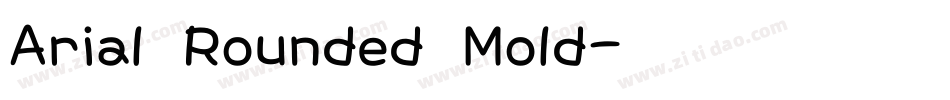 Arial Rounded Mold字体转换